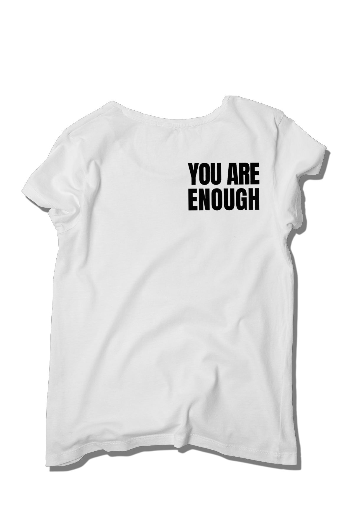You Are Enough