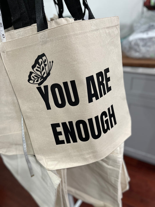 You Are Enough - Canvas Tote