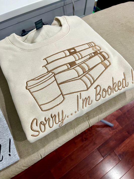 Sorry...I'm Booked!