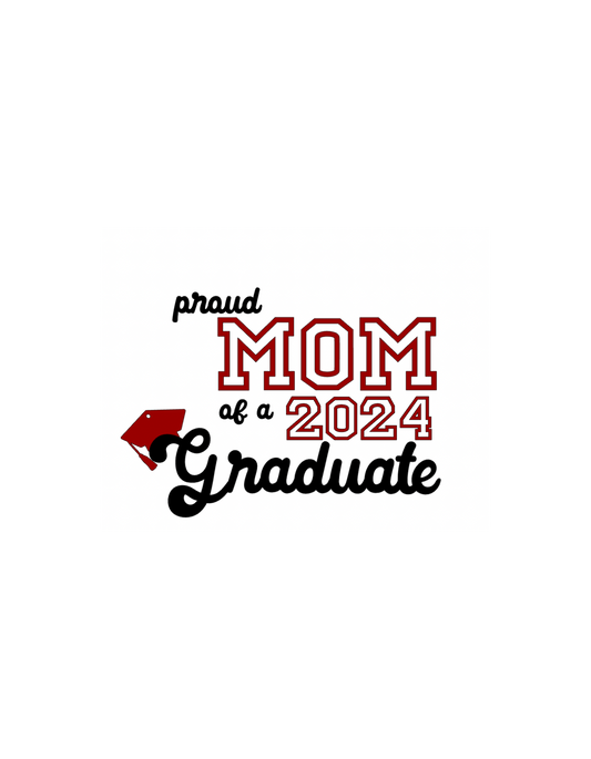 Mom of Graduate 2024